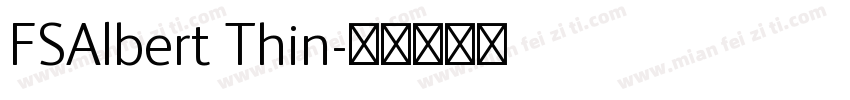 FSAlbert Thin字体转换